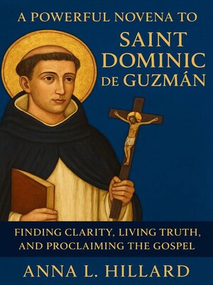 cover image of A Powerful Novena to Saint Dominic de Guzman